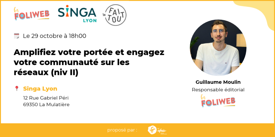 Atelier : Amplifiez votre portée et engagez votre communauté