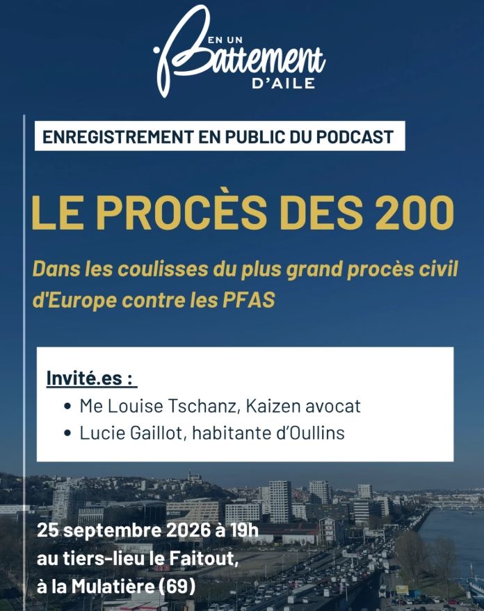 Podcast en direct : le procès des 200 contre les PFAS